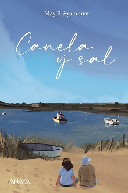 CANELA Y SAL | 9788414335949 | AYAMONTE, MAY R. | Llibreria Online de Vilafranca del Penedès | Comprar llibres en català