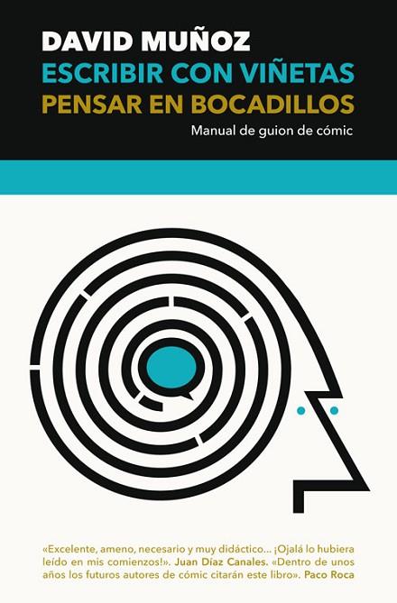 ESCRIBIR CON VIÑETAS, PENSAR EN BOCADILLOS | 9788417645083 | MUÑOZ PANTIGA, DAVID | Llibreria Online de Vilafranca del Penedès | Comprar llibres en català