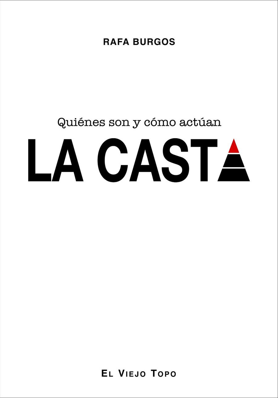 LA CASTA | 9788416288335 | BURGOS, RAFA | Llibreria Online de Vilafranca del Penedès | Comprar llibres en català