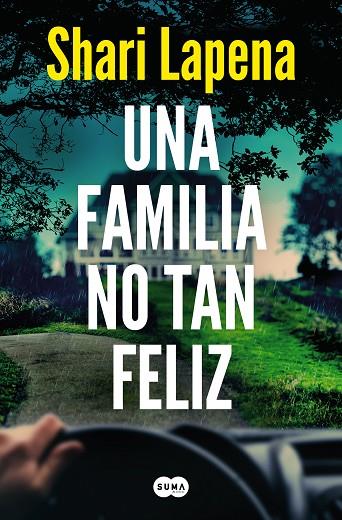 UNA FAMILIA NO TAN FELIZ | 9788491296386 | LAPENA, SHARI | Llibreria Online de Vilafranca del Penedès | Comprar llibres en català