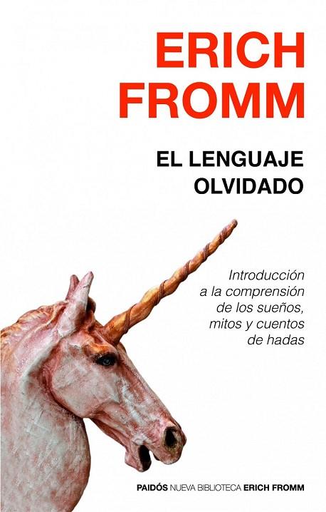 EL LENGUAJE OLVIDADO | 9788449307621 | FROMM, ERICH | Llibreria Online de Vilafranca del Penedès | Comprar llibres en català