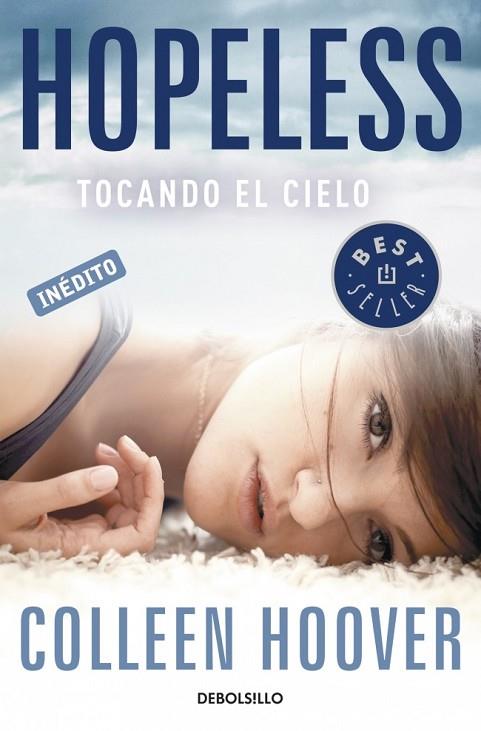 HOPELESS TOCANDO EL CIELO | 9788490326244 | HOOVER, COLLEEN | Llibreria Online de Vilafranca del Penedès | Comprar llibres en català