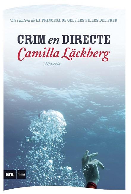 CRIM EN DIRECTE | 9788493809546 | LACKBERG, CAMILLA | Llibreria Online de Vilafranca del Penedès | Comprar llibres en català
