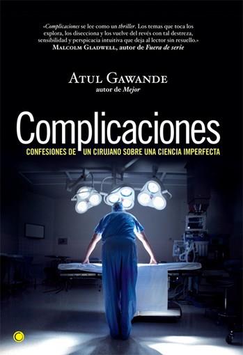 COMPLICACIONES | 9788495348517 | GAWANDE, ATUL | Llibreria Online de Vilafranca del Penedès | Comprar llibres en català