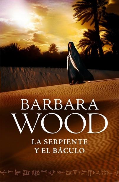 LA SERPIENTE Y EL BÁCULO | 9788425350351 | WOOD, BARBARA | Llibreria Online de Vilafranca del Penedès | Comprar llibres en català
