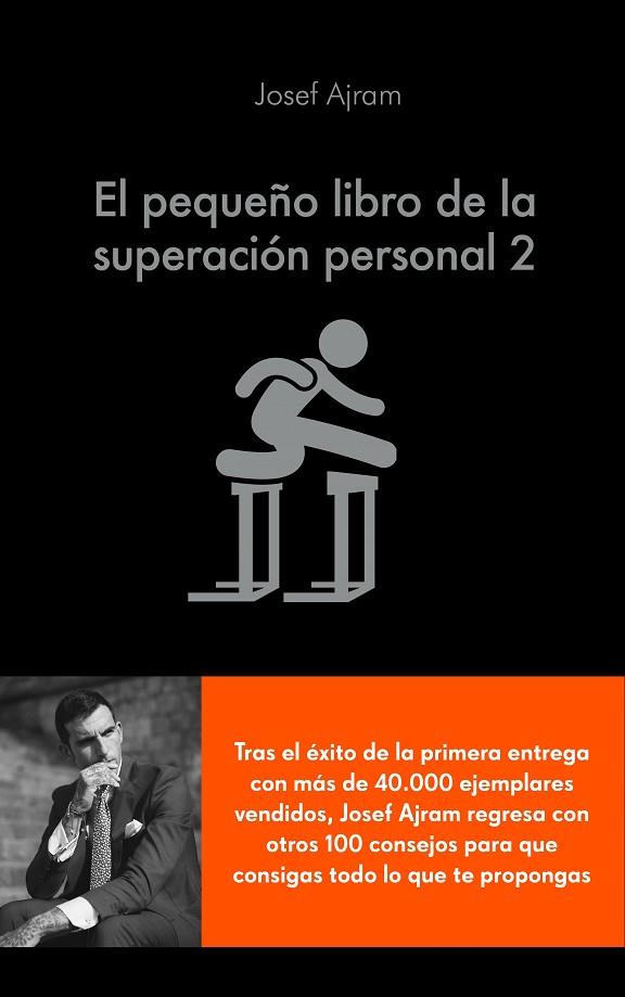 EL PEQUEÑO LIBRO DE LA SUPERACIÓN PERSONAL 2 | 9788416928316 | AJRAM, JOSEF | Llibreria Online de Vilafranca del Penedès | Comprar llibres en català