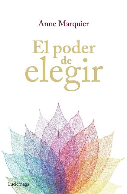 EL PODER DE ELEGIR | 9788416694006 | MARQUIER, ANNIE | Llibreria Online de Vilafranca del Penedès | Comprar llibres en català