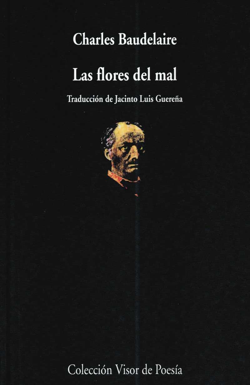 LAS FLORES DEL MAL | 9788498957488 | BAUDELAIRE, CHARLES | Llibreria Online de Vilafranca del Penedès | Comprar llibres en català