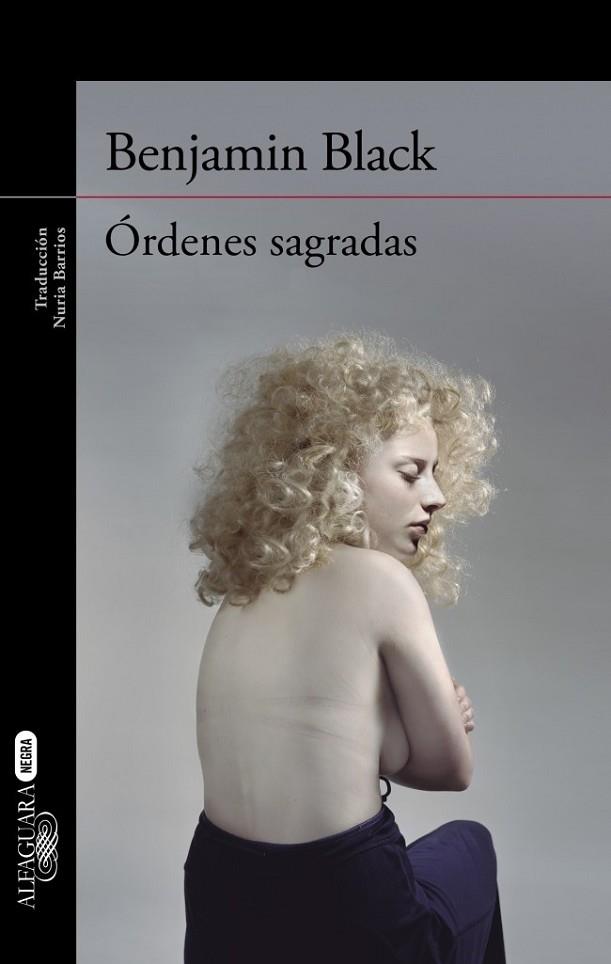 ÓRDENES SAGRADAS | 9788420418834 | BLACK, BENJAMIN | Llibreria Online de Vilafranca del Penedès | Comprar llibres en català