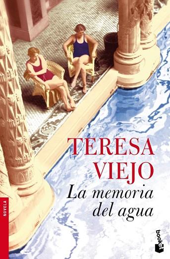 LA MEMORIA DEL AGUA | 9788427036581 | VIEJO, TERESA | Llibreria Online de Vilafranca del Penedès | Comprar llibres en català