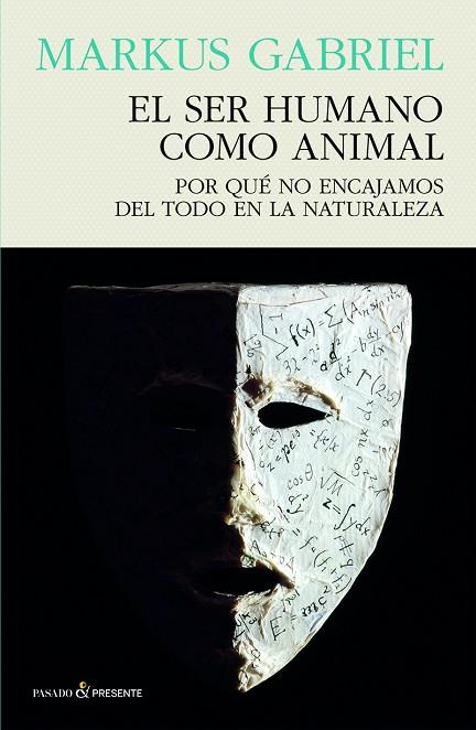 EL SER HUMANO COMO ANIMAL | 9788412595413 | GABRIEL, MARKUS | Llibreria Online de Vilafranca del Penedès | Comprar llibres en català