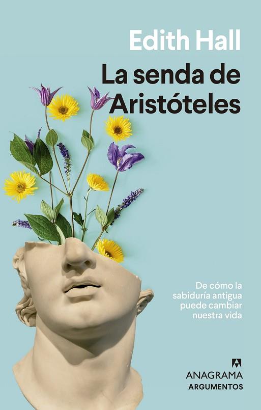 LA SENDA DE ARISTÓTELES | 9788433964946 | HALL, EDITH | Llibreria Online de Vilafranca del Penedès | Comprar llibres en català
