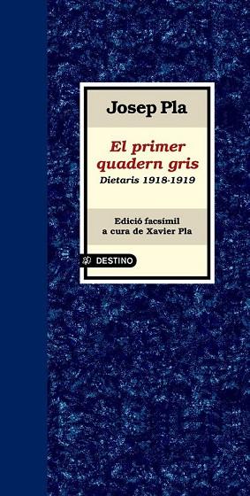EL QUADERN GRIS | 9788497101417 | PLA, JOSEP | Llibreria Online de Vilafranca del Penedès | Comprar llibres en català