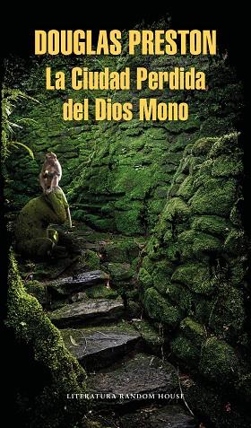LA CIUDAD PERDIDA DEL DIOS MONO | 9788439734918 | PRESTON, DOUGLAS | Llibreria Online de Vilafranca del Penedès | Comprar llibres en català