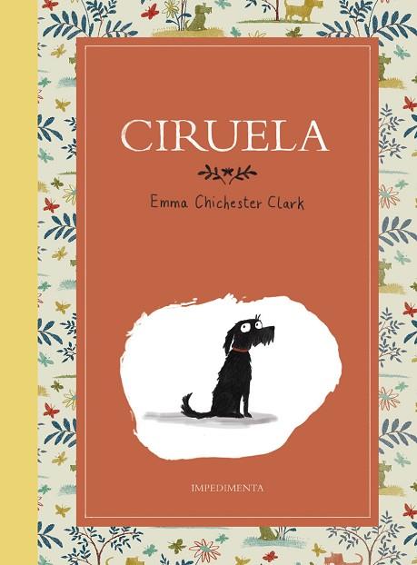 CIRUELA | 9788417115555 | CHICHESTER CLARK, EMMA | Llibreria Online de Vilafranca del Penedès | Comprar llibres en català