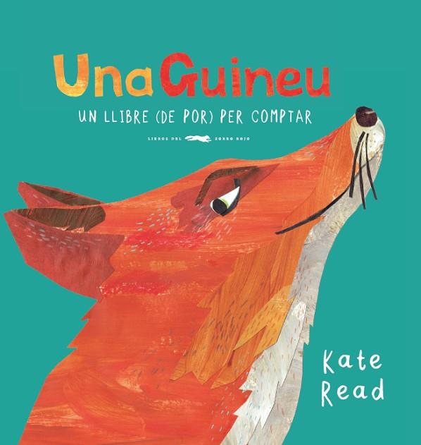 UNA GUINEU | 9788494773396 | READ, KATE | Llibreria Online de Vilafranca del Penedès | Comprar llibres en català
