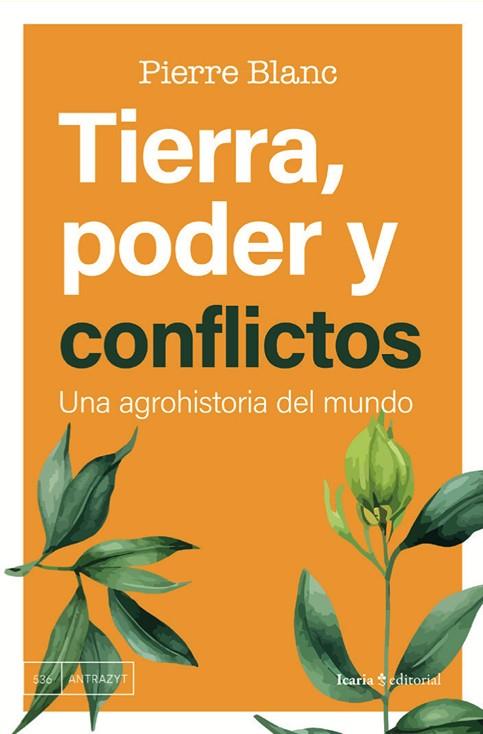 TIERRA PODER Y CONFLICTOS | 9788419778291 | BLANC, PIERRE | Llibreria L'Odissea - Libreria Online de Vilafranca del Penedès - Comprar libros