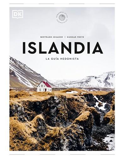 ISLANDIA LA GUÍA HEDONISTA | 9780241684689 | JOUANNE, BERTRAND/FREYR, GUNNAR | Llibreria Online de Vilafranca del Penedès | Comprar llibres en català