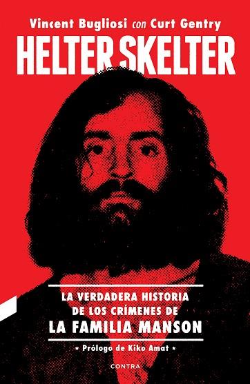 HELTER SKELTER | 9788418282133 | BUGLIOSI, VINCENT/GENTRY, CURT | Llibreria L'Odissea - Libreria Online de Vilafranca del Penedès - Comprar libros