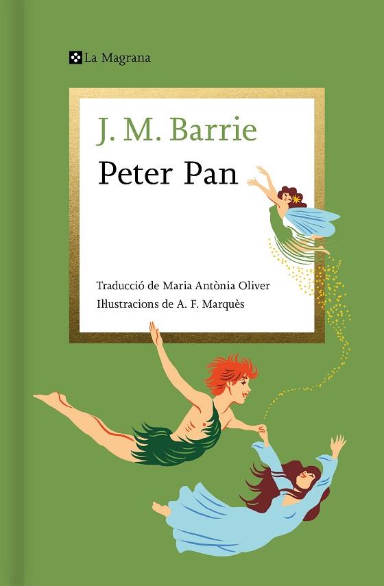 PETER PAN | 9788419334527 | BARRIE, J.M. | Llibreria Online de Vilafranca del Penedès | Comprar llibres en català