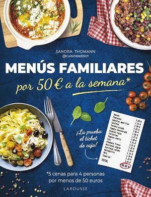 MENÚS FAMILIARES POR 50 EUROS A LA SEMANA | 9788419739797 | THOMANN, SANDRA | Llibreria Online de Vilafranca del Penedès | Comprar llibres en català