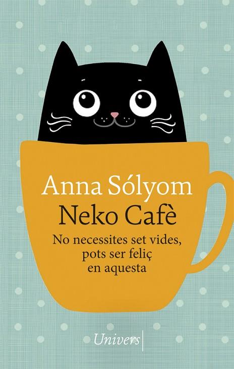 NEKO CAFÈ | 9788417868741 | SÓLYOM, ANNA | Llibreria Online de Vilafranca del Penedès | Comprar llibres en català