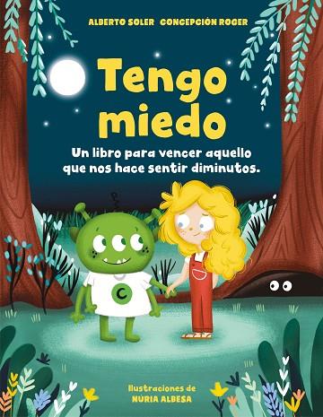 TENGO MIEDO | 9788418054273 | SOLER, ALBERTO/ROGER, CONCEPCIÓN | Llibreria Online de Vilafranca del Penedès | Comprar llibres en català