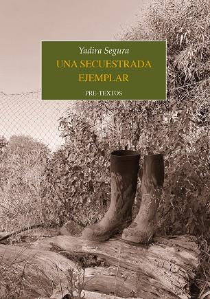 UNA SECUESTRADA EJEMPLAR | 9788418935862 | SEGURA, YADIRA | Llibreria Online de Vilafranca del Penedès | Comprar llibres en català