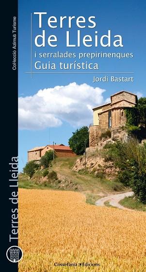 TERRES DE LLEIDA | 9788490342824 | BASTART I CASSÉ, JORDI | Llibreria Online de Vilafranca del Penedès | Comprar llibres en català
