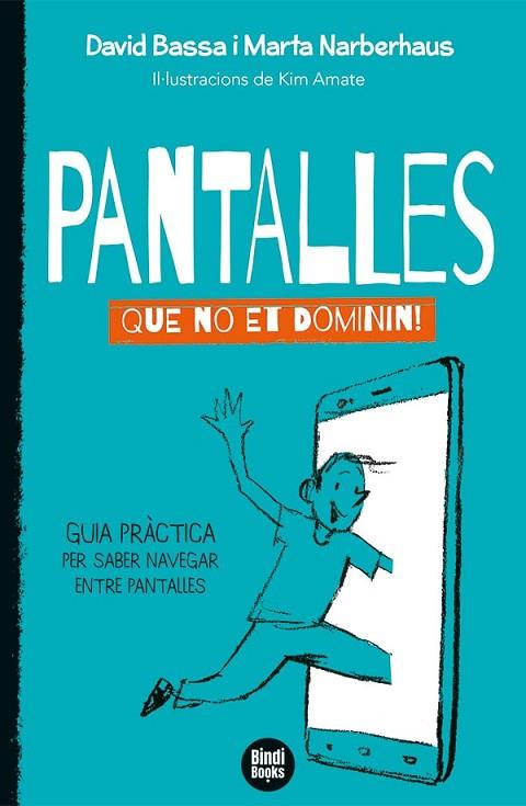 PANTALLES | 9788418288692 | NARBERHAUS MARTÍNEZ, MARTA/BASSA CABANAS, DAVID | Llibreria L'Odissea - Libreria Online de Vilafranca del Penedès - Comprar libros