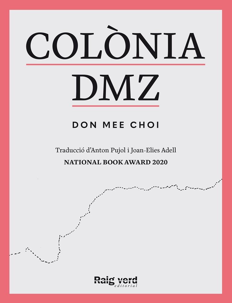 COLÒNIA DMZ | 9788419206909 | DON MEE, CHOI | Llibreria Online de Vilafranca del Penedès | Comprar llibres en català