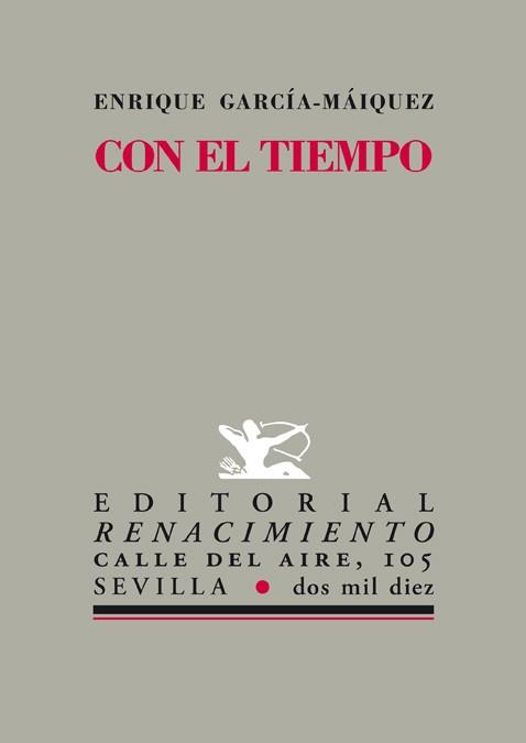 CON EL TIEMPO | 9788484725916 | GARCIA-MAIQUEZ, ENRIQUE | Llibreria Online de Vilafranca del Penedès | Comprar llibres en català