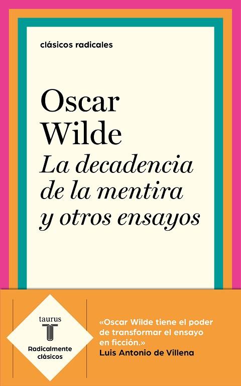 LA DECADENCIA DE LA MENTIRA Y OTROS ENSAYOS | 9788430619993 | WILDE, OSCAR | Llibreria Online de Vilafranca del Penedès | Comprar llibres en català