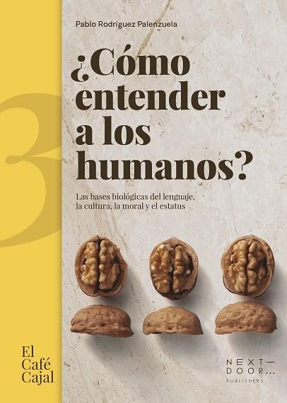 ¿CÓMO ENTENDER A LOS HUMANOS? | 9788412489460 | RODRÍGUEZ PALENZUELA, PABLO | Llibreria Online de Vilafranca del Penedès | Comprar llibres en català