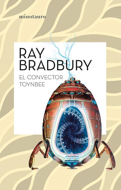 EL CONVECTOR TOYNBEE | 9788445007532 | BRADBURY, RAY | Llibreria Online de Vilafranca del Penedès | Comprar llibres en català