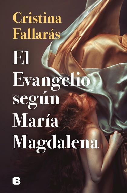 EL EVANGELIO SEGÚN MARÍA MAGDALENA | 9788466668897 | FALLARÁS, CRISTINA | Llibreria Online de Vilafranca del Penedès | Comprar llibres en català