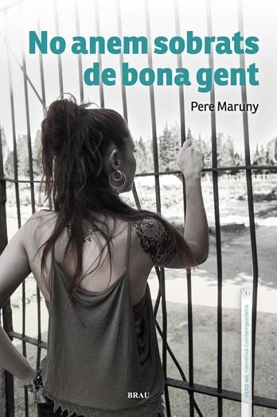 NO ANEM SOBRATS DE BONA GENT | 9788415885511 | MARUNY COMAS, PERE | Llibreria Online de Vilafranca del Penedès | Comprar llibres en català