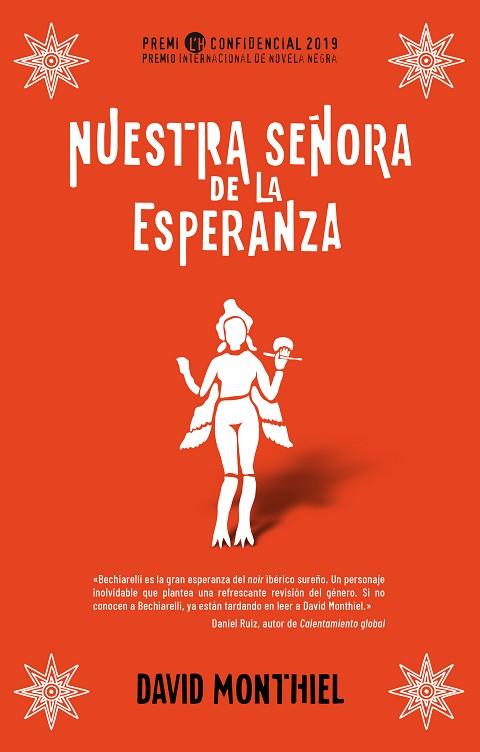 NUESTRA SEÑORA DE LA ESPERANZA | 9788417541071 | MONTHIEL, DAVID | Llibreria Online de Vilafranca del Penedès | Comprar llibres en català