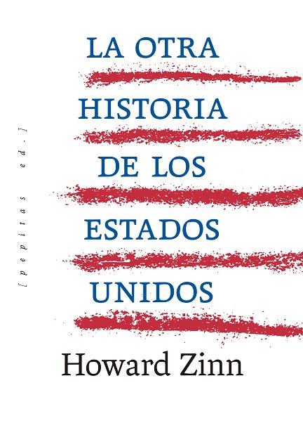 LA OTRA HISTORIA DE LOS ESTADOS UNIDOS | 9788417386955 | ZINN, HOWARD | Llibreria Online de Vilafranca del Penedès | Comprar llibres en català