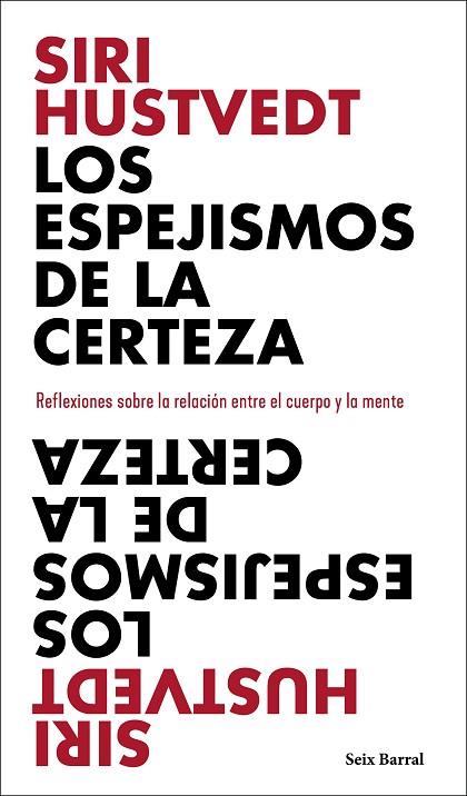 LOS ESPEJISMOS DE LA CERTEZA | 9788432237898 | HUSTVEDT, SIRI | Llibreria Online de Vilafranca del Penedès | Comprar llibres en català