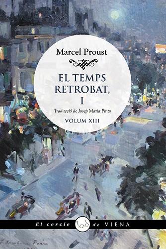EL TEMPS RETROBAT I | 9788418908248 | PROUST, MARCEL | Llibreria Online de Vilafranca del Penedès | Comprar llibres en català