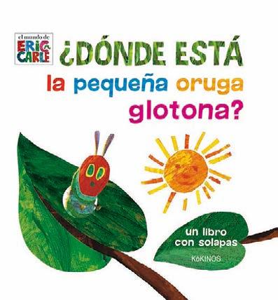 ¿DÓNDE ESTÁ LA PEQUEÑA ORUGA GLOTONA? | 9788416126965 | CARLE, ERIC | Llibreria Online de Vilafranca del Penedès | Comprar llibres en català