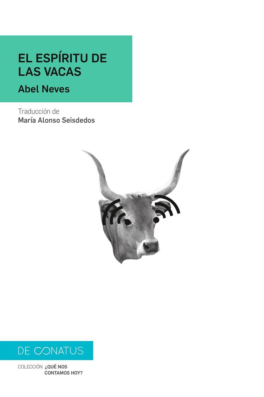 EL ESPÍRITU DE LAS VACAS | 9788417375409 | NEVES, ABEL | Llibreria Online de Vilafranca del Penedès | Comprar llibres en català