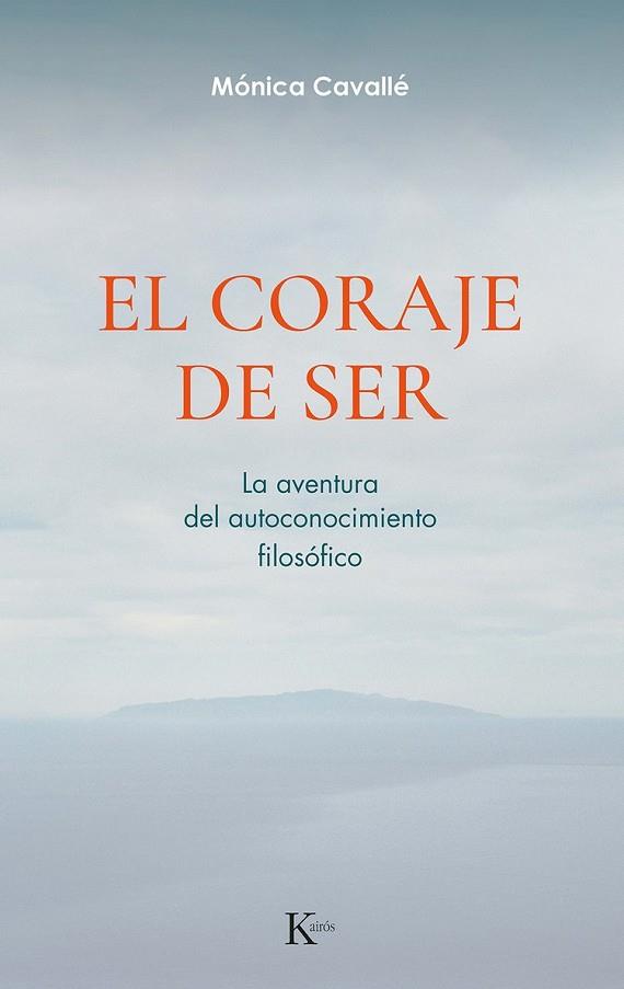 EL CORAJE DE SER | 9788411212311 | CAVALLÉ CRUZ, MÓNICA | Llibreria Online de Vilafranca del Penedès | Comprar llibres en català