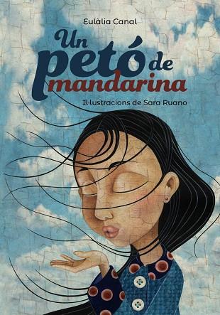 UN PETÓ DE MANDARINA | 9788448945961 | CANAL, EULÀLIA | Llibreria Online de Vilafranca del Penedès | Comprar llibres en català