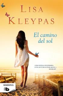 EL CAMINO DEL SOL | 9788498729283 | KLEYPAS, LISA | Llibreria Online de Vilafranca del Penedès | Comprar llibres en català
