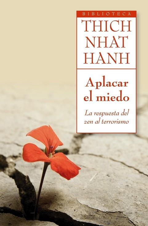 APLACAR EL MIEDO | 9788497546485 | NHAT HANH, THICH | Llibreria Online de Vilafranca del Penedès | Comprar llibres en català