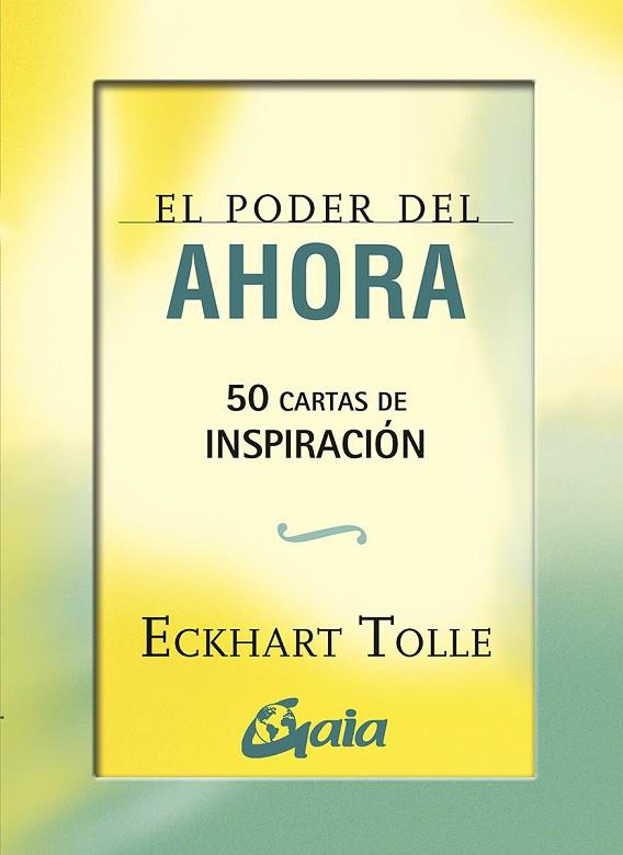 EL PODER DEL AHORA 50 CARTAS DE INSPIRACIÓN | 9788484454663 | TOLLE, ECKHART | Llibreria Online de Vilafranca del Penedès | Comprar llibres en català