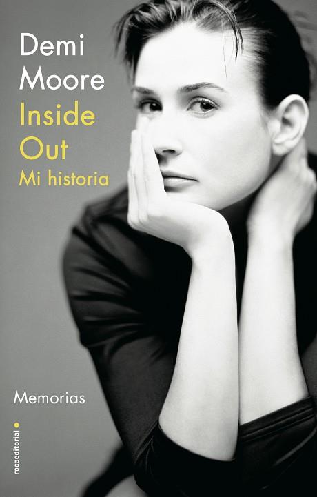 INSIDE OUT. MI HISTORIA | 9788418014239 | MOORE, DEMI | Llibreria L'Odissea - Libreria Online de Vilafranca del Penedès - Comprar libros