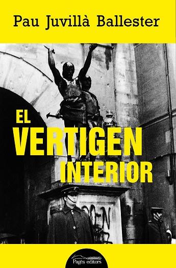 EL VERTIGEN INTERIOR | 9788413035192 | JUVILLÀ BALLESTER, PAU | Llibreria Online de Vilafranca del Penedès | Comprar llibres en català